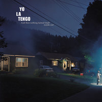 Yo La Tengo - Night Falls on Hoboken