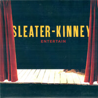 Sleater-Kinney - Everything