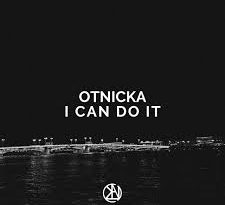 Otnicka - I Can Do It