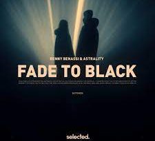 Benny Benassi, Astrality - Fade to Black
