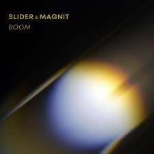 Slider & Magnit - Boom