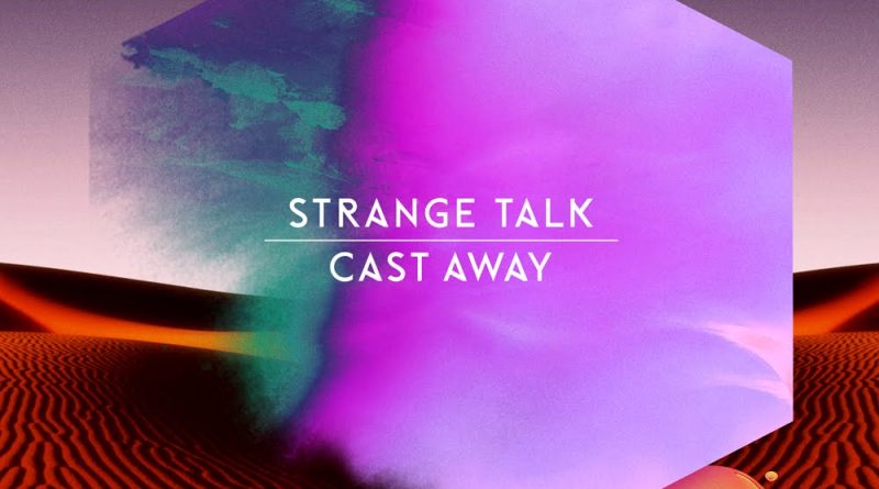 Strange Talk - Falling in Love