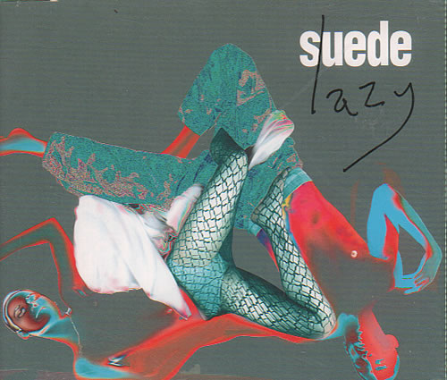 Suede - Lazy