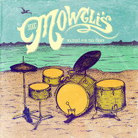 The Mowgli's - The Great Divide
