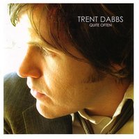 Trent Dabbs - Diamonds Don't Shine