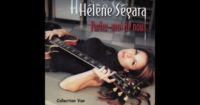 Hélène Ségara — Parlez moi de nous
