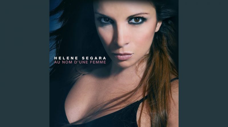 Hélène Ségara — Tu peux tout emporter