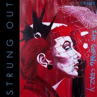 Strung Out - Crows