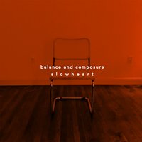 Balance and Composure - Run From Me