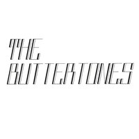 Buttertones - Shut up Sugar