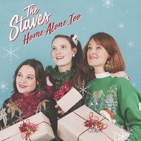 The Staves - Home Alone, Too