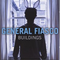 General Fiasco - Rebel Get By