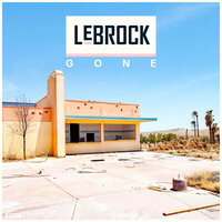 LeBrock - Gone