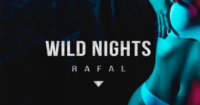 RAFAL - Wild Nights