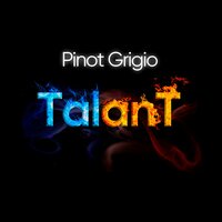 TalanT — Pinot Grigio