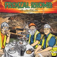 Frenzal Rhomb - Everyone I Know Has Mental Problems
