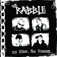 The Rabble - Addicted to the Bone