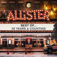 Allister - All We Needed