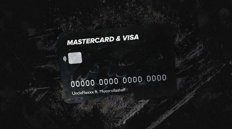 UncleFlexxx, MOTOROLLASHEFF - MasterCard & Visa