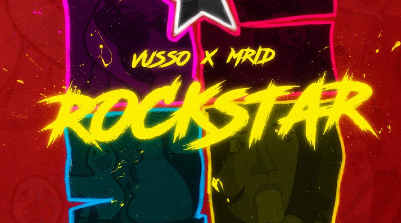 MriD, Vusso - Rockstar