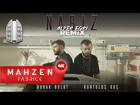 Burak Bulut, Kurtuluş Kuş, Alper Eğri - Nabız Alper Eğri Remix