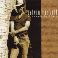 Calvin Russell - One step ahead