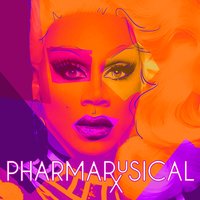 RuPaul - PharmaRusical