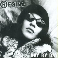 Regina, Ghosts - Day by Day