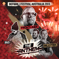 Frontliner, Dillytek, 360 - No Guts No Glory (Defqon.1 Australia Anthem 2015)