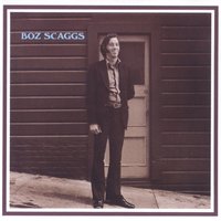 Boz Scaggs - I'll Be Long Gone