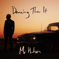 Mr Hudson - Dancing Thru It