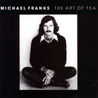 Michael Franks - Sometimes I Just Forget to Smile