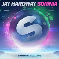 Jay Hardway - Somnia