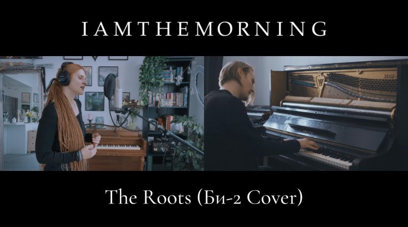 Iamthemorning - The Roots