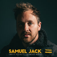 Samuel Jack - Danger Of Me