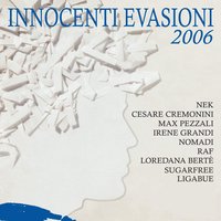Cesare Cremonini - Innocenti evasioni