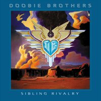 The Doobie Brothers - Can't Stand to Lose