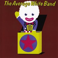 Average White Band - Look Out Now
