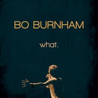 Bo Burnham - Sad 