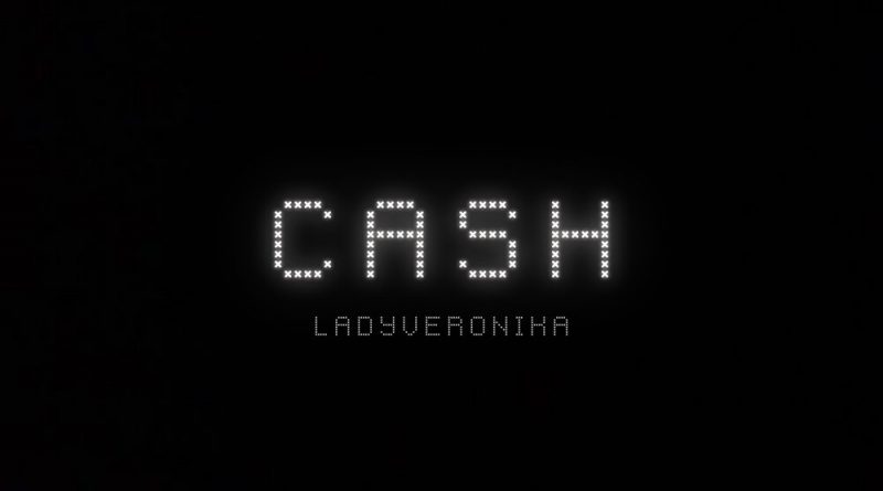 LADYVERONIKA - Cash