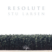 Stu Larsen - The Straight Line