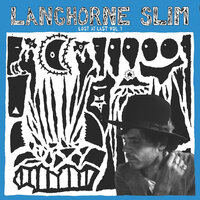 Langhorne Slim - Never Break