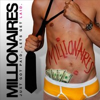 Millionaires - I Move It