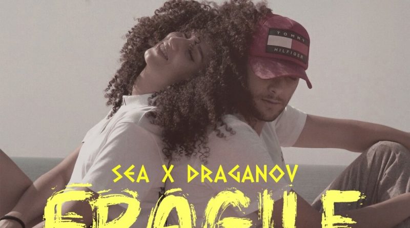 SEA, Draganov - Fragile