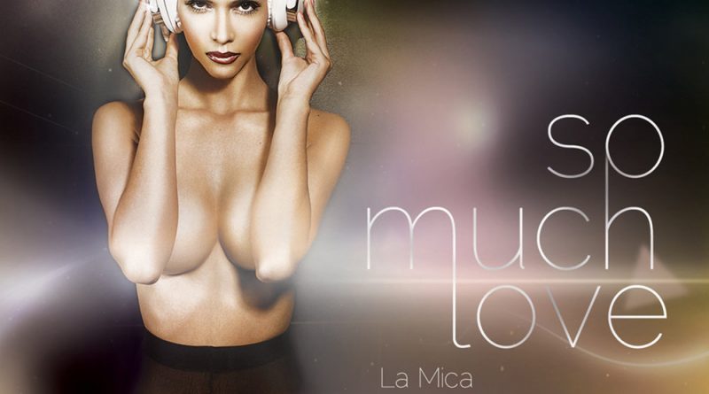 La Mica, Miami Inc, POLINA - So Much Love