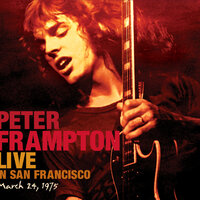 Peter Frampton - I Wanna Go To The Sun