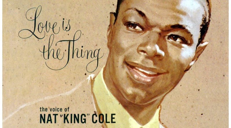 Nat King Cole - Love