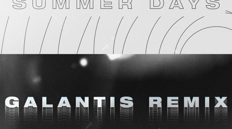 A R I Z O N A, Galantis - Summer Days