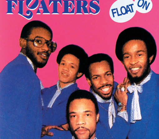 The Floaters - Float On