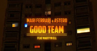 Mari Ferrari, Astero, Martyn Ell - Good Team